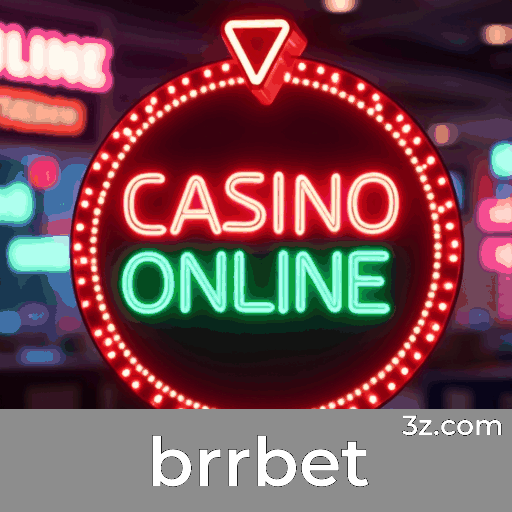 brrbet: Seu Cassino Online Seguro e Profissional